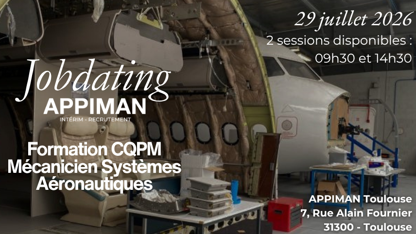Image d'illustration de l'actualité Job Dating APPIMAN Formation pour CQPM Mécanicien Systèmes Aéronautiques